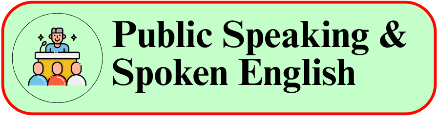 Public Speaking & Spoken English